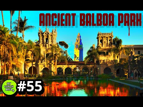 Balboa Park, Revealing Old World California?