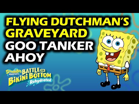 Goo Tanker Ahoy: Golden Spatula | Flying Dutchman's Graveyard | Spongebob Rehydrated