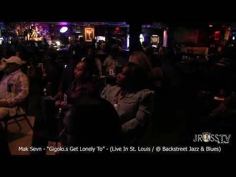 James Ross @ Mak Sevn - "Gigolo's Get Lonely To"www.Jross-tv.com (St. Louis)