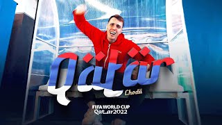 Choda - Qatar (Official World Cup Music Video)