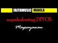 Magsayawan [FaithMusic Manila]