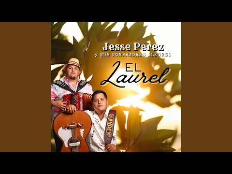 El Laurel