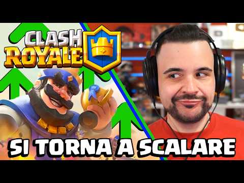 si Torna a Scalare la Classifica - CLASH ROYALE