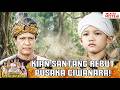 Kian Santang Takes The Ciwanara Heirloom From Ki Astagina RADEN KIAN SANTANG EPS 197 1 2
