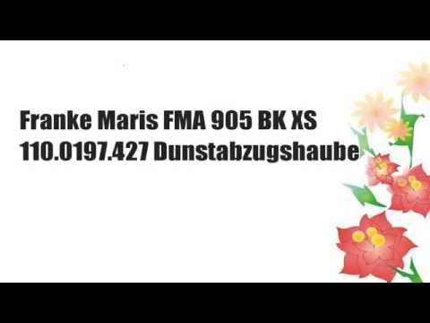 DIE BESTEN Franke Maris FMA 905 BK XS 110.0197.427 Dunstabzugshaube / W