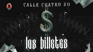 LOS BILLETES - CALLE CUATRO 20