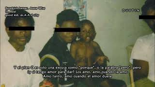 Kendrick Lamar ⥈ Real Ft Anna Wise «Subtitulado Español»