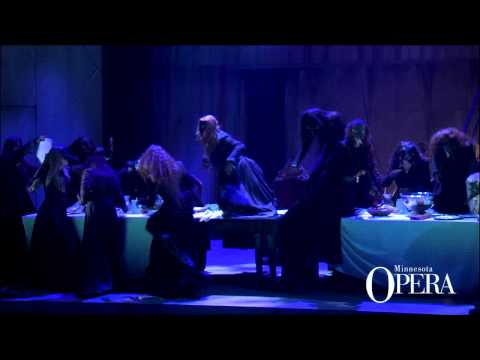 Macbeth: Act III Witches' Chorus "Tre volte miagola la gatta in fregola" (Minnesota Opera Chorus)