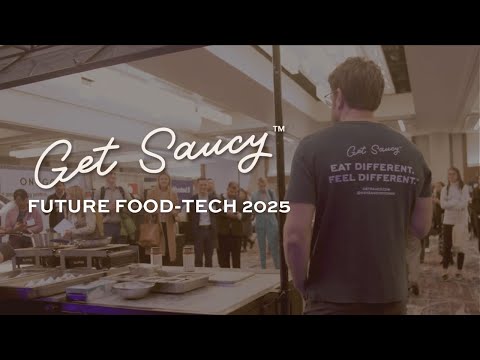 Future Food-Tech 2025 Recap | Get Saucy™ Leads in Allergen-Free Innovation