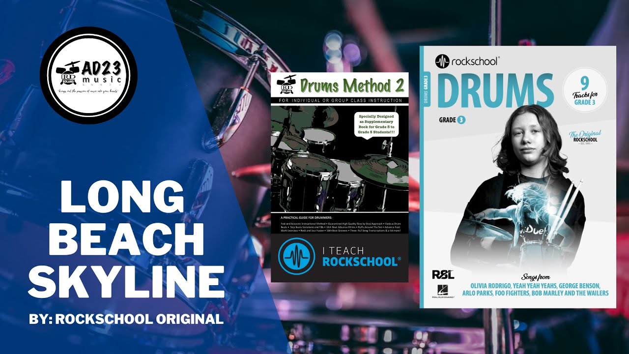 Long Beach Skyline | Rockschool Drums Grade 3 2024