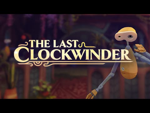 The Last Clockwinder - Release Date Trailer de 