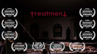 Treatment - Short Horror Film - Award Winning