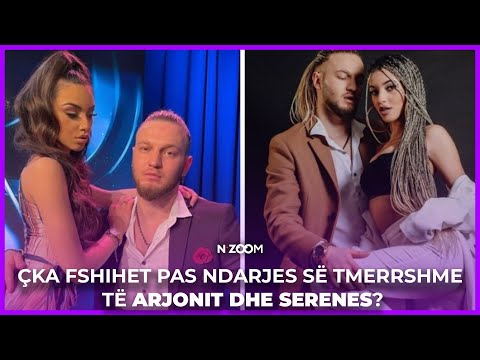 Çka fshihet pas ndarjes së tmerrshme të Arjonit dhe Serenes?