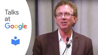 John Nichols &amp; Robert W. McChesney: &quot;Dollarocracy&quot; | Talks at Google