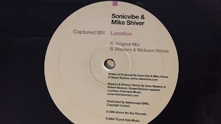 Sonicvibe & Mike Shiver - Lunation (Original Mix)