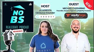 S6E1: Hidden Dangers Even the Most Experienced Buyers Miss with Michael Cassarino of Equity Forge