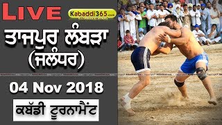 Tajpur Lambra (Jalandhar) Kabaddi Tournament 04 Nov 2018