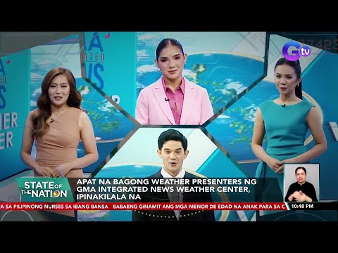 Apat na bagong weather presenters ng GMA Integrated News Weather Center, ipinakilala na SONA