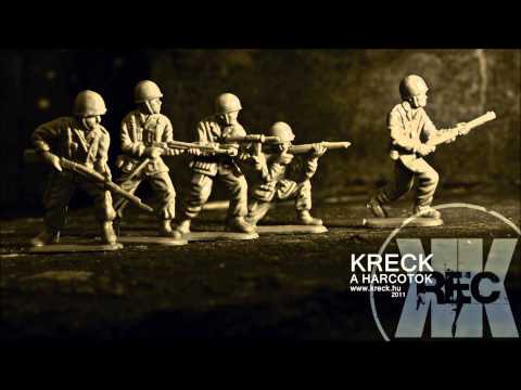 KRECK - A HARCOTOK   /2011/
