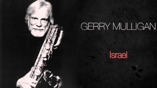 Gerry Mulligan - Israel