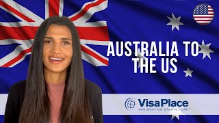 How to Immigrate from Australia to the US