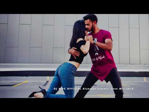 Kizomba Summer Love Mix 2019 [DJ MDC ]