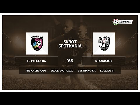 Liga Fanów: FC Impuls UA - Mixamator (Wiosna 2022)