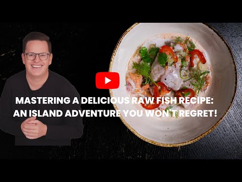 Fijian Fish Kokoda (Raw Fish Salad) Recipe – MasterChef NZ Inspired!