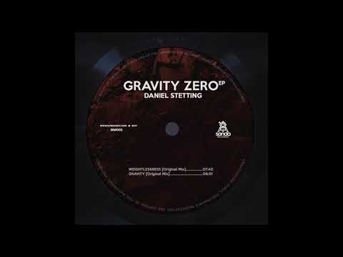 Daniel Stetting - Weightlessness (Original mix)