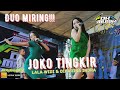 JOKO TINGKIR LALA WIDI DIFARINA INDRA DUO MIRING TERBARU DK MUSIK LIVE BAWU JEPARA