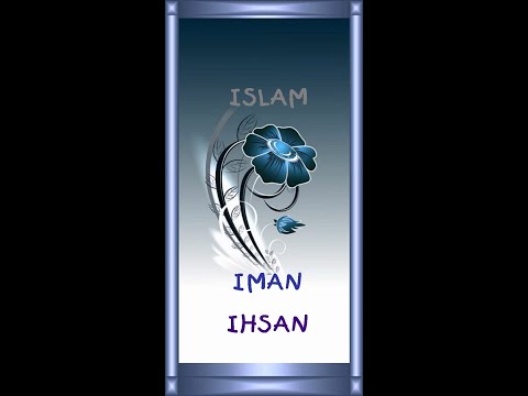 #103 ISLAM - IMAN - IHSAN 