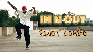 IN N OUT - Pivot Combo