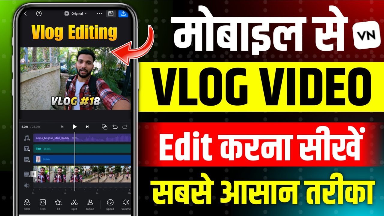 Mobile Se Video Editing Kaise Kare | Vlog Edit Kaise Kare Mobile Se | Vn Video Editing Tutorial 