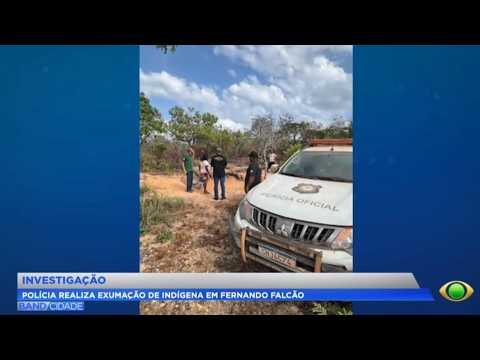 Investigação: Polícia realiza exumação de indígena em Fernando Falcão MA.