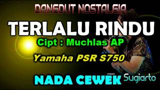 Download lagu Rita Sugiarto - Terlalu Rindu (KARAOKE) By Saka mp3