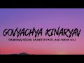 Govyachya kinaryav (Lyrics) || Full lyrical song || Rajneesh Patel, Shubhangi kedar, Pravin koli