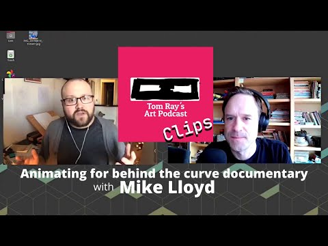 Animating segments for Netflix behind the curve documentary - Tom Ray's Art Podcast Clip