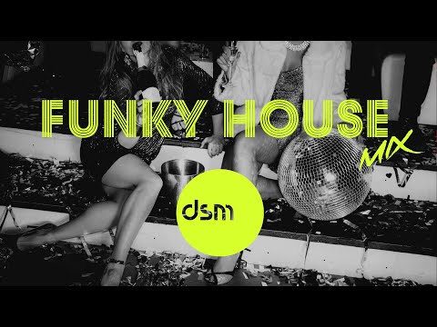 FUNKY HOUSE MIX 2020 | Best Of Funky & Disco House Mix 2020