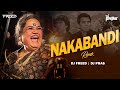 Nakabandi Remix DJ Pras X DJ Freed Usha Uthup Are You Ready Dj Song Bollywood Classic