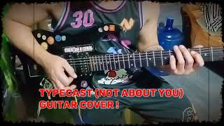 typecast (not about you) guitar cover #guitarcover #guitar #guitarlesson