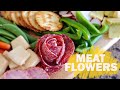 How to make meat flowers