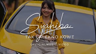 Download lagu Syahiba - Tak Lalekno Kowe mp3