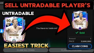 HOW TO SELL UNTRADABLE PLAYER