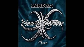 Xandria - Now &amp; Forever