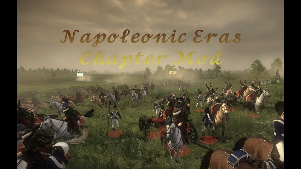 Napoleonic Eras Chapter Mod | NTW Installation Tutorial