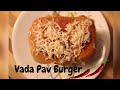 Vada Pav Burger | Burger style Vada Pav | cheesy vada pav burger