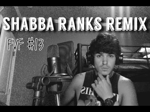 Shabba Ranks Remix F.V.F. #12