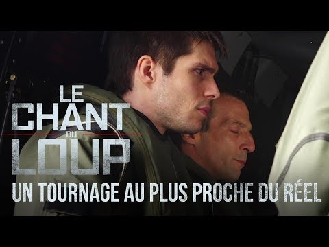 Le Chant du Loup : Un tournage au plus proche du réel