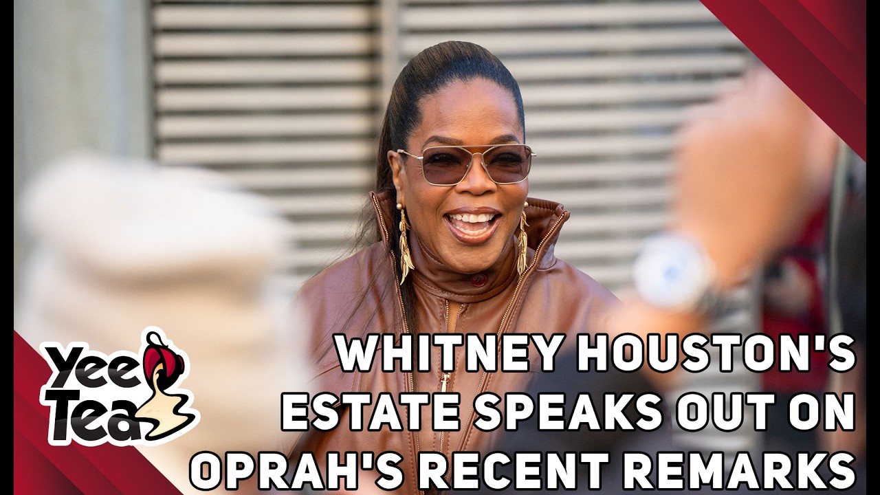 Whitney Houston's Estate Speaks Out On Oprah's Recent Remarks + More