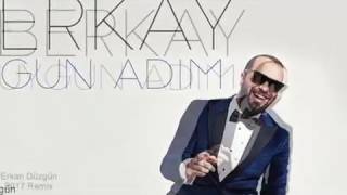 Berkay - Uygun Adım (Erkan Düzgün) 2017 Remix